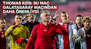 Reis: Bu Maç Galatasaray Maçından Daha Önemliydi