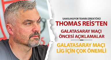 Reis: Galatasaray Maçı Lig İçin Çok Önemli