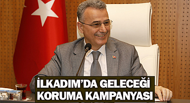 İlkadım’da Geleceği Koruma Kampanyası