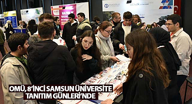 OMÜ, 8’inci Samsun Üniversite Tanıtım Günleri’nde 