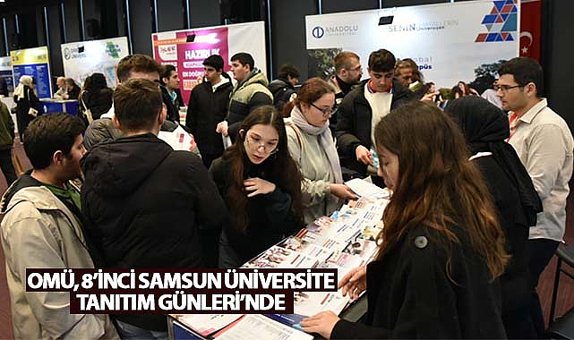 OMÜ, 8’inci Samsun Üniversite Tanıtım Günleri’nde