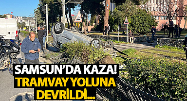 Samsun'da Kaza! Tramvay Yoluna Devrildi...