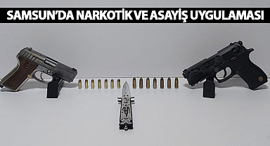 Samsun'da Narkotik ve Asayiş Uygulaması