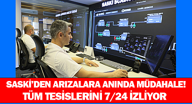 Saski'den Arızalara Anında Müdahale 