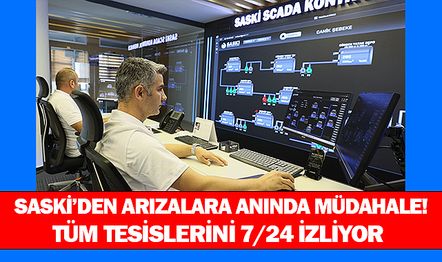 Saski'den Arızalara Anında Müdahale