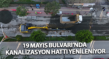 19 Mayıs Bulvarı’nda Kanalizasyon Hattı Yenileniyor