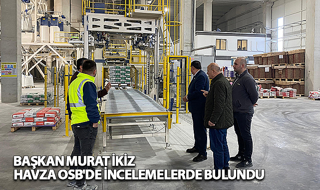 Başkan Murat İkiz Havza OSB'de İncelemelerde Bulundu