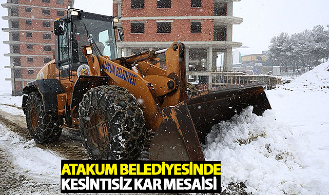 Atakum Belediyesinde Kesintisiz Kar Mesaisi