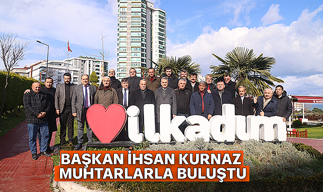 Başkan İhsan Kurnaz Muhtarlarla Buluştu
