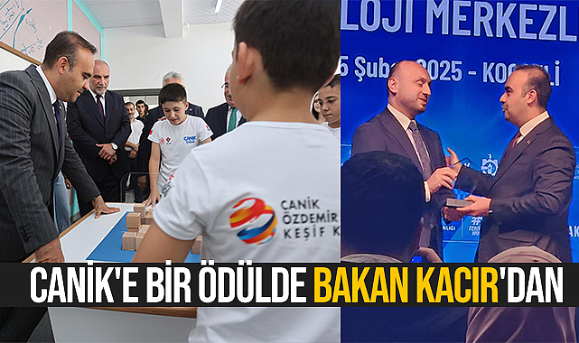 Canik'e Bir Ödülde Bakan Kacır'dan