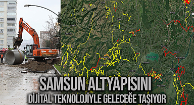 Samsun Altyapısını Dijital Teknolojiyle Geleceğe Taşıyor