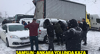 Samsun - Ankara Yolunda Kaza