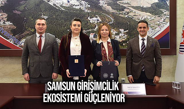 Samsun Girişimcilik Ekosistemi Güçleniyor