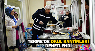 Terme'de Okul Kantinleri Denetlendi