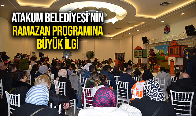 Atakum Belediyesi’nin Ramazan Programına Büyük İlgi