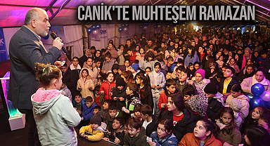 Canik'te Muhteşem Ramazan 