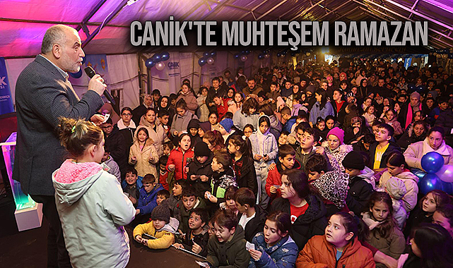 Canik'te Muhteşem Ramazan