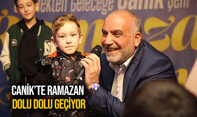 Canik'te Ramazan Dolu Dolu Geçiyor
