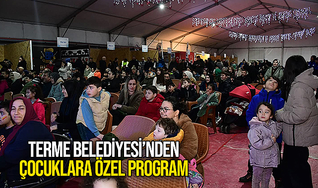 Terme Belediyesi'nden Çocuklara Özel Program