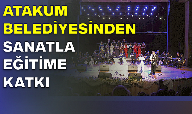 Atakum Belediyesinden sanatla eğitime katkı