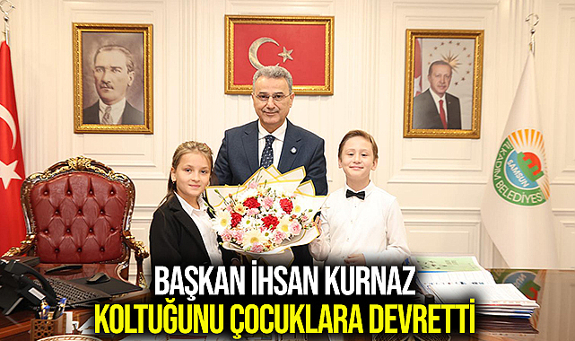 Başkan İhsan Kurnaz Koltuğunu Çocuklara Devretti