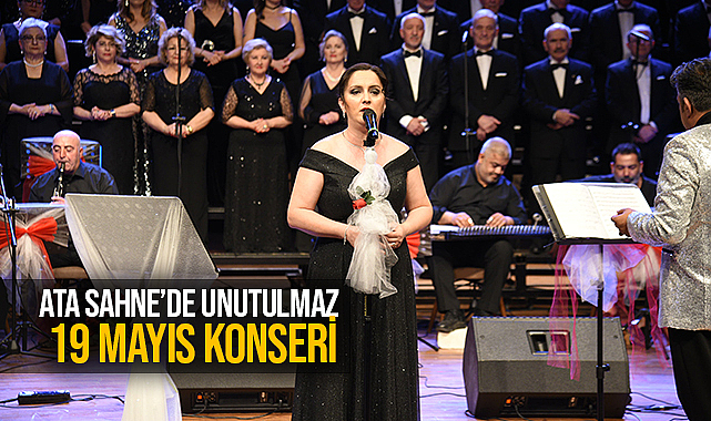 Ata Sahne’de Unutulmaz 19 Mayıs Konseri