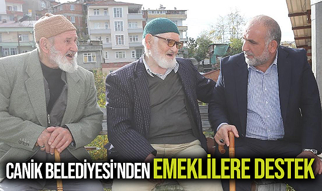Canik Belediyesi'nden Emeklilere Destek