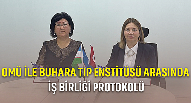 Omü İle Buhara Tıp Enstitüsü Arasında İş Birliği Protokolü