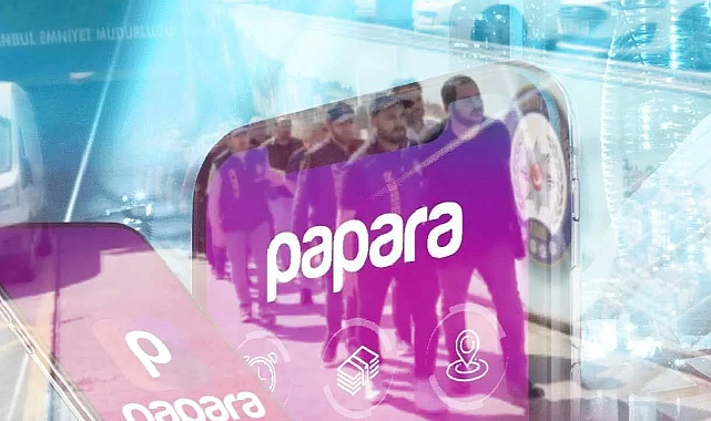 Papara soruşturmasında 11 tutuklama: 12 milyar liralık para trafiği inceleniyor