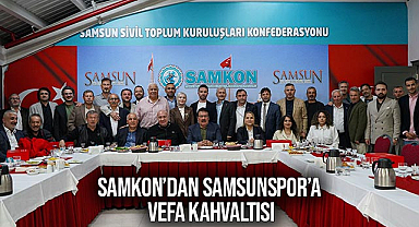 SAMKON’dan Samsunspor’a Vefa Kahvaltısı