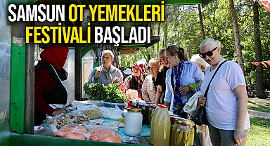 Samsun Ot Yemekleri Festivali Başladı