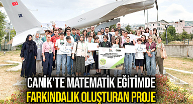 CANİK'TE MATEMATİK EĞİTİMDE FARKINDALIK OLUŞTURAN PROJE 