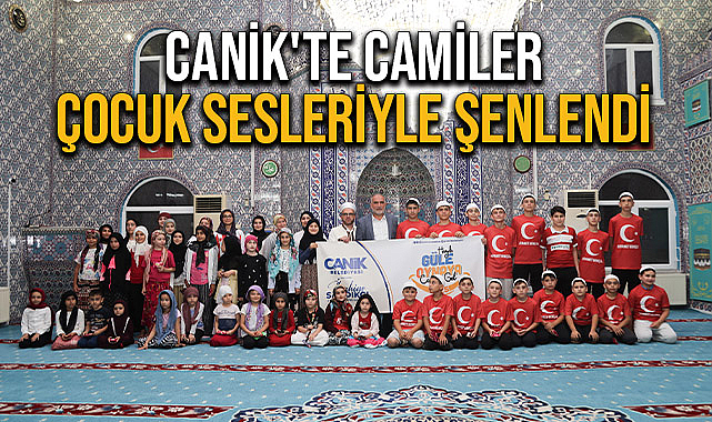Canik'te Camiler Çocuk Sesleriyle Şenlendi