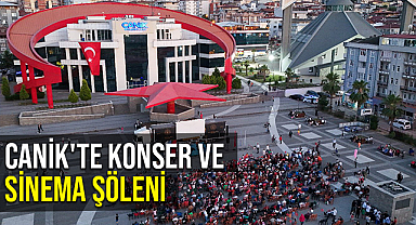 Canik'te Konser ve Sinema Şöleni 