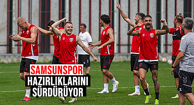 Samsunspor Yeni Dönem Hazırlıklarını Sürdürüyor