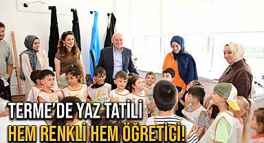Terme’de Yaz Tatili Hem Renkli Hem Öğretici!