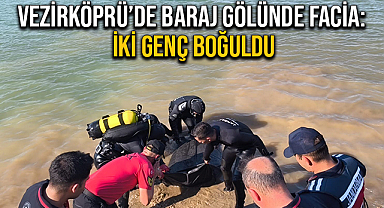Vezirköprü'de Baraj Gölünde Faciaya: İki Genç Boğuldu
