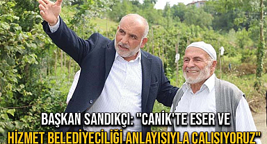 Başkan Sandıkçı: 