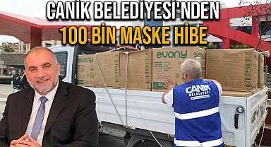 Canik Belediyesi'nden 100 Bin Maske Hibe 