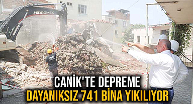 Canik'te Depreme Dayanıksız 741 Bina Yıkılıyor