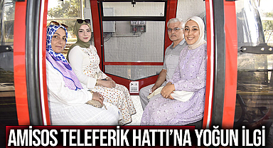 Amisos Teleferik Hattı’na Yoğun İlgi