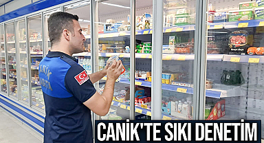 Canik'te Sıkı Denetim