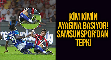 Kim Kimin Ayağına Basıyor! Samsunspor’dan Tepki