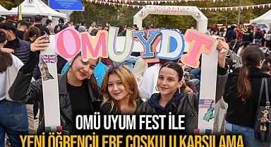 OMÜ Uyum Fest ile Yeni Öğrencilere Coşkulu Karşılama