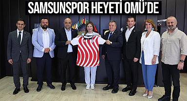 Samsunspor Heyeti OMÜ'de 