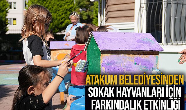 Atakum Belediyesinden sokak hayvanları için farkındalık etkinliği