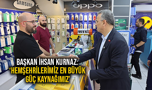 Başkan İhsan Kurnaz: ‘Hemşehrilerimiz en büyük güç kaynağımız’