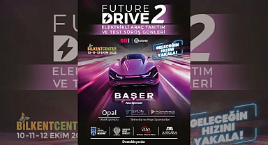Future Drive 2 başlıyor: Ankara’da elektrikli araç günleri