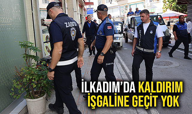 İlkadım’da kaldırım işgaline geçit yok