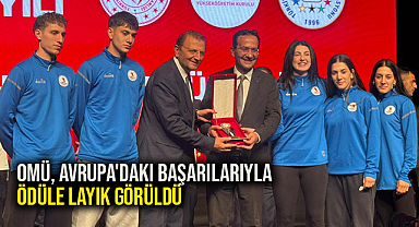 OMÜ, Avrupa'daki Başarılarıyla Ödüle Layık Görüldü